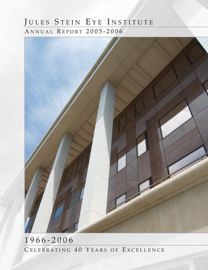 Jules Stein Eye Institute — Annual Report 2005-2006
